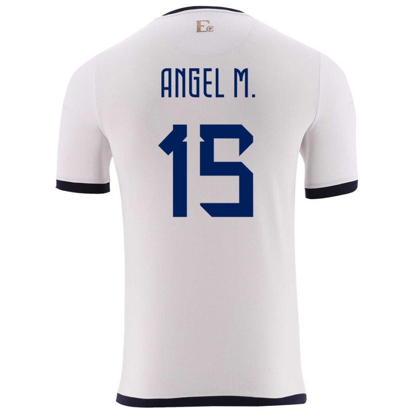 Mujer Camiseta Ecuador Angel Mena #15 Blanco 2ª Equipación 24-26 La Camisa Argentina